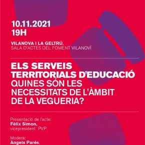 Debat: Els serveis territorials d’educació. Quines són les necessitats de l’àmbit de la Vegueria?